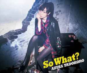 【10/25Release】So What? / 田所あずさを開く